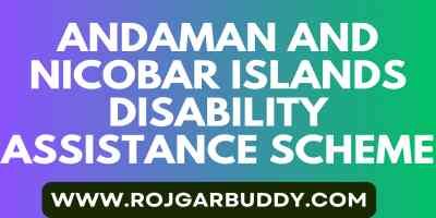 Andaman and Nicobar Islands Disability Assistance Scheme